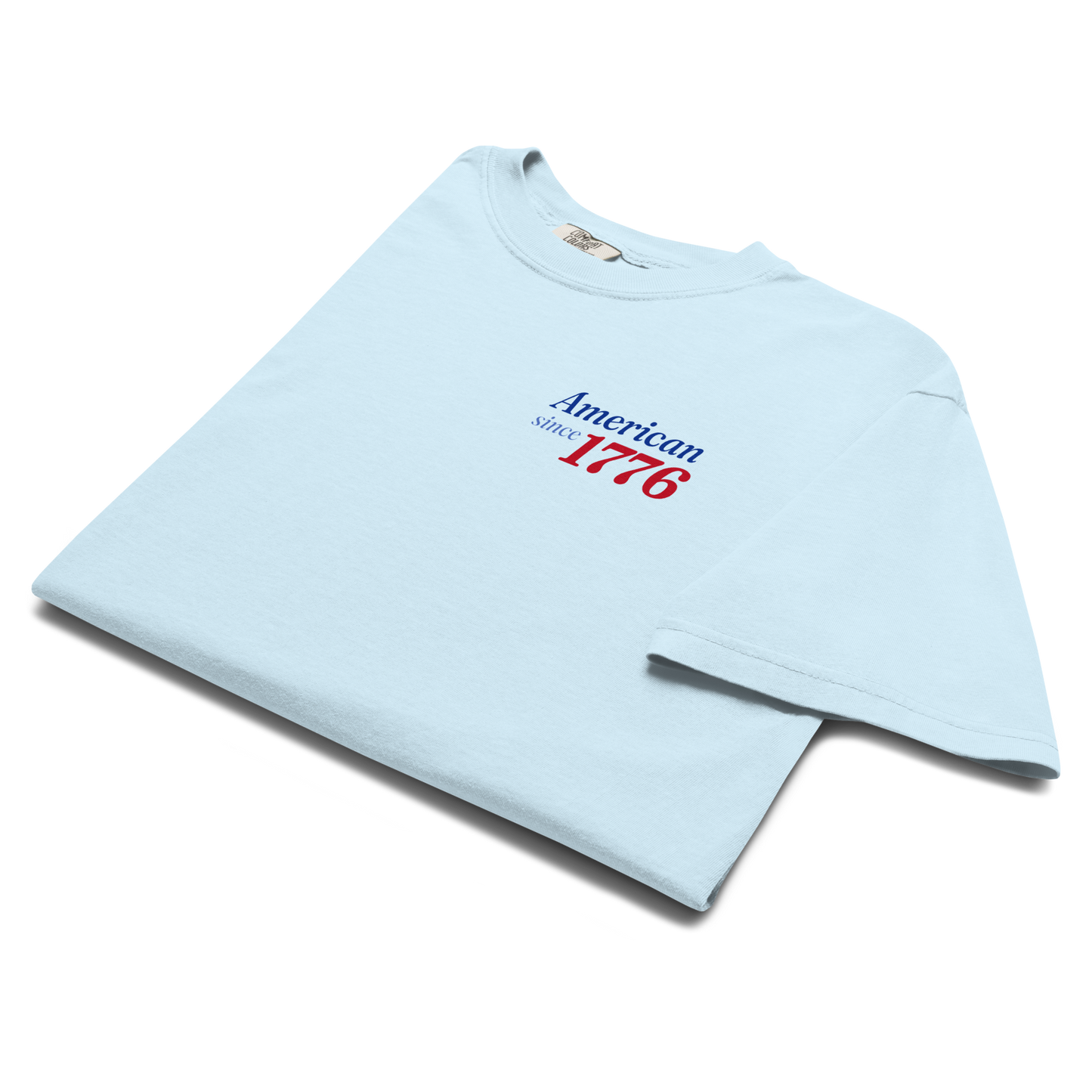 America 250 — American Since 1776 Tee